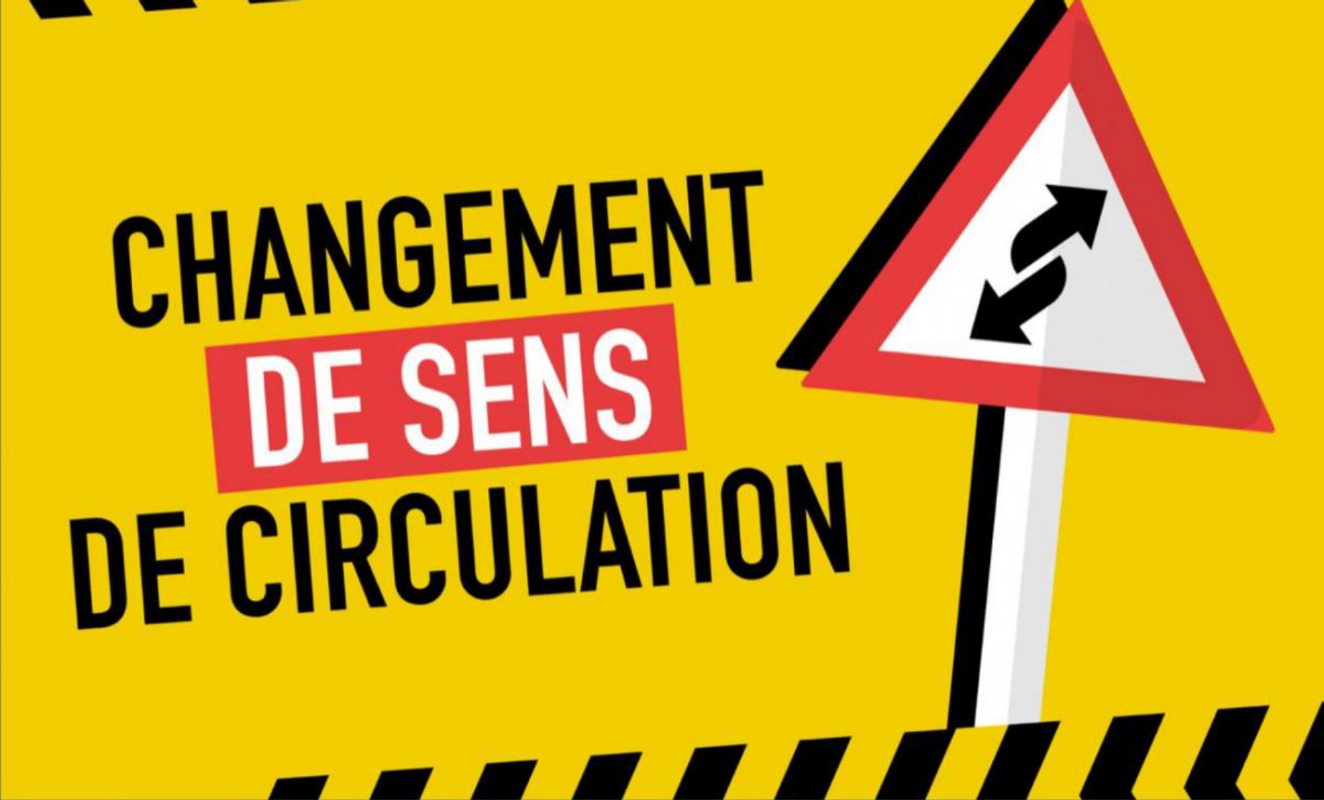 changement de sens de circulation